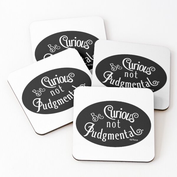 Item preview, Be curious not judgmental.  designed and sold by 3 Suns Designs.