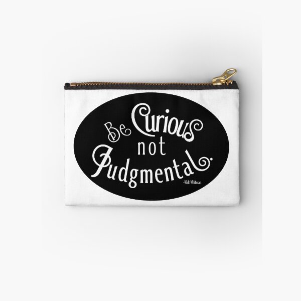 Item preview, Be curious not judgmental.  designed and sold by 3 Suns Designs.