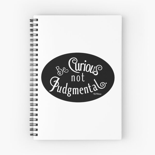 Item preview, Be curious not judgmental.  designed and sold by 3 Suns Designs.