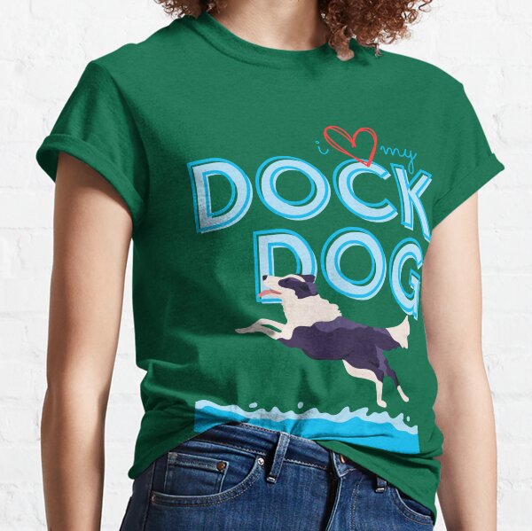 Dock Diving T-Shirts for Sale | Redbubble