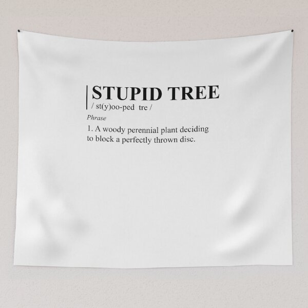 Item preview, Stupid Tree Definition V2 designed and sold by TeeTimeGuys.