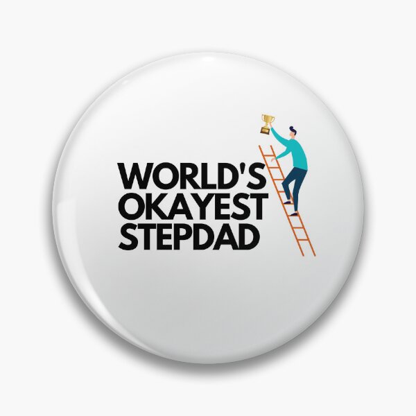 Item preview, Worlds Okayest Stepdad Award designed and sold by LivingTheDream7.