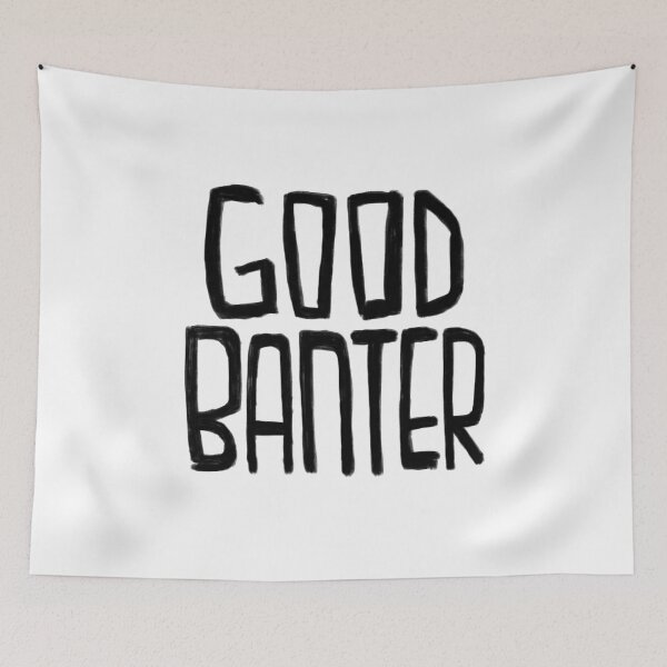 Item preview, Irish Slang, Good Banter designed and sold by badlydrawnbabe.