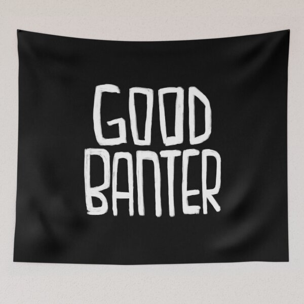 Item preview, Irish Slang, Good Banter designed and sold by badlydrawnbabe.