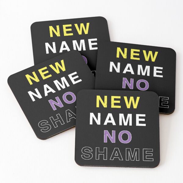 Item preview, New Name No Shame designed and sold by AceOfTrades.