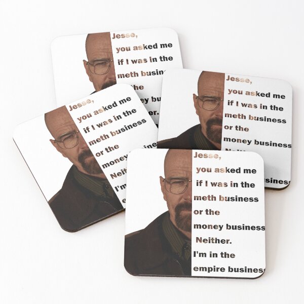Item preview, "Jesse, Im in the empire business" Walter White Quote designed and sold by The Deep Machine.