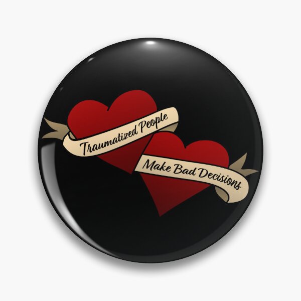 Item preview, Traditional Tattoo Style Traumatized People Make Bad Decisions Hearts designed and sold by laiyne.