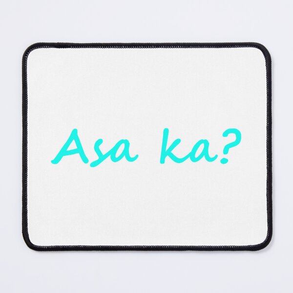 Artikelvorschau, Aska? = Wo bist du? BISAYA / CEBUANO entworfen und verkauft von PabloBSanchez.