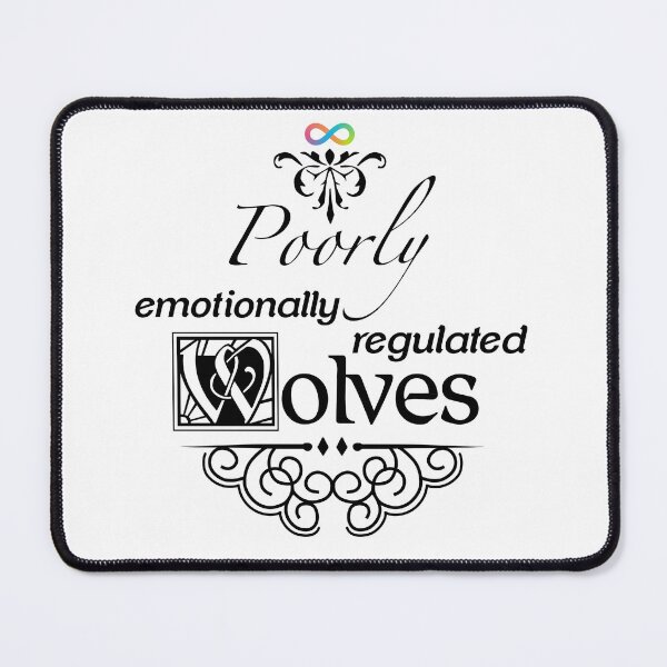 Item preview, Poorly Emotionally Regulated Wolves designed and sold by dragonimp.