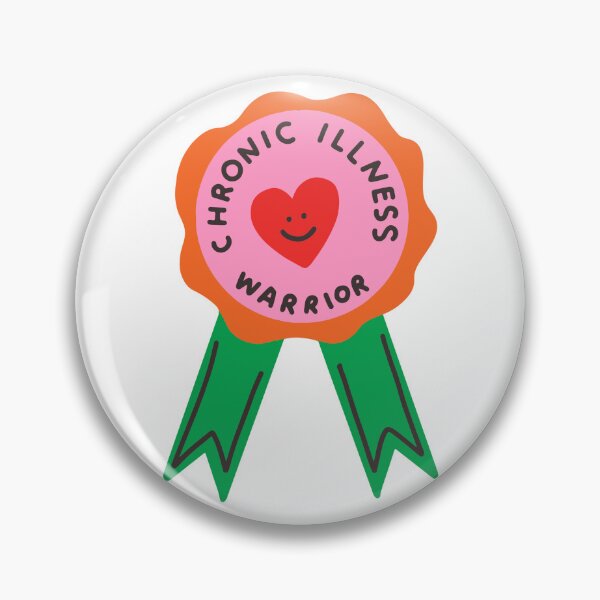 Item preview, Chronic illness warrior designed and sold by FatCatProds.