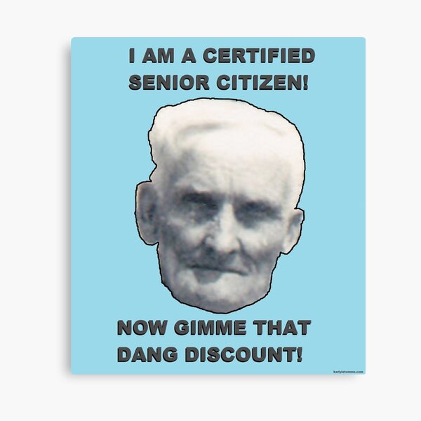 CERTIFIED SENIOR CITIZEN MALE Canvas Print