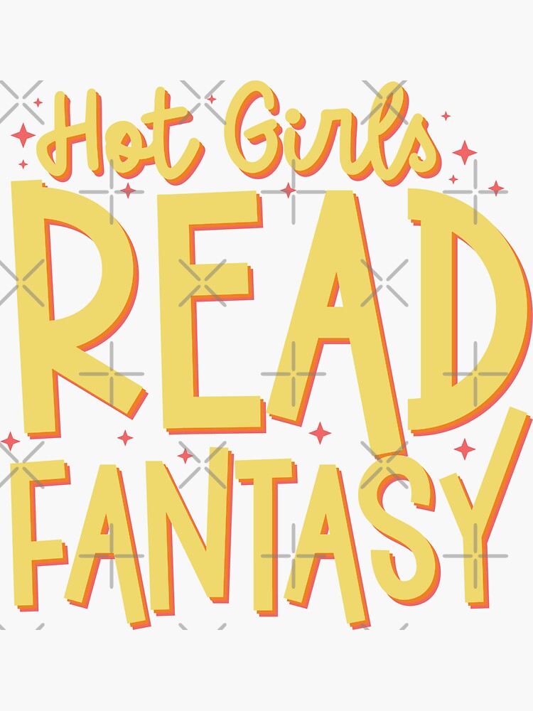 Hot Girls Read Fantasy Sticker for Sale by hopealittle