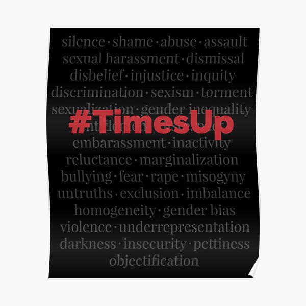 #TimesUp Above the Noise Graphic Poster