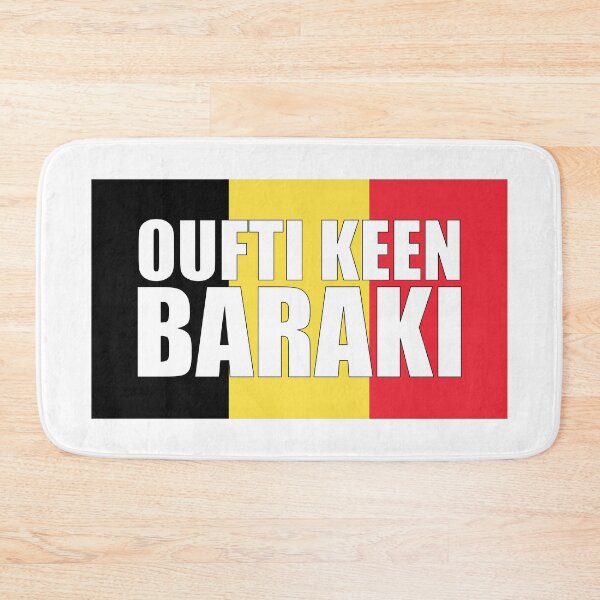 Item preview, Oufti keen baraki, Belgian expression on the flag in black yellow red designed and sold by PausePapote.