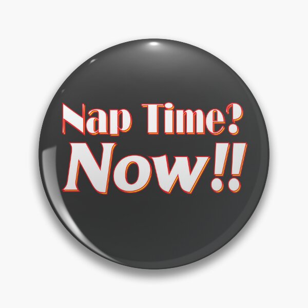Item preview, NapTimeNow designed and sold by Era-of-Traveler.