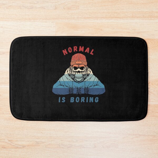 Item preview, Normal is boring designed and sold by Miki  Design.