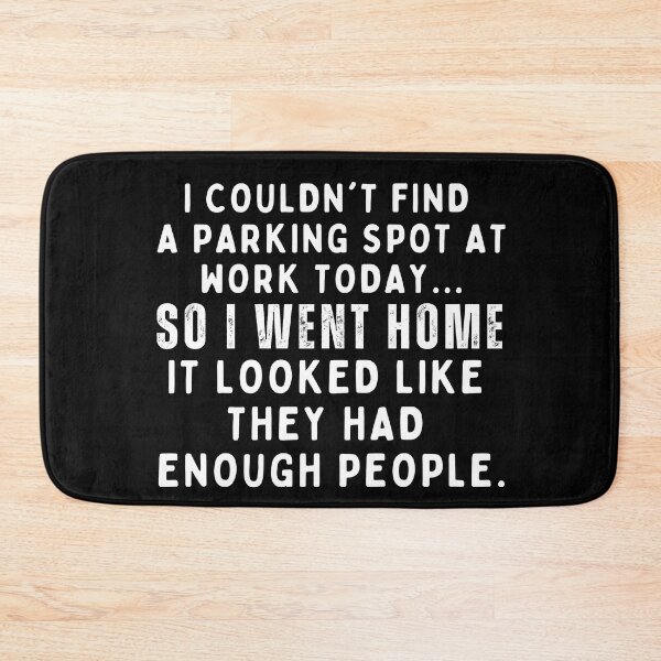 Item preview, Funny Sarcastic Work Related Joke designed and sold by SunfullyYours.