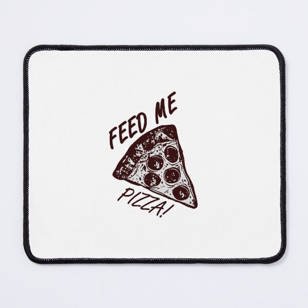 Item preview, feed me pizza designed and sold by anmai54shop.