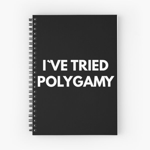 Item preview, I`ve Tried Polygamy designed and sold by Express YRSLF.