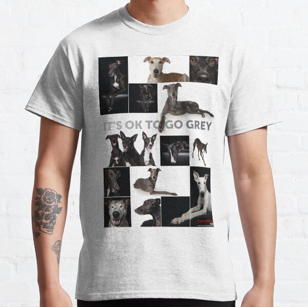 It's Ok To Go Grey Classic T-Shirt