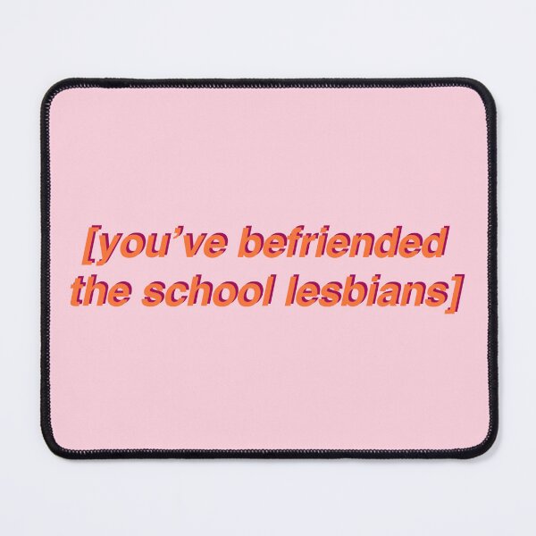 Item preview, Heartstopper You’ve Befriended The School Lesbians designed and sold by SentABear.