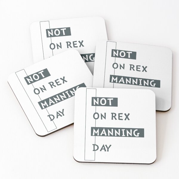 Item preview, Not On Rex Manning Day  designed and sold by Mr01Chaos.