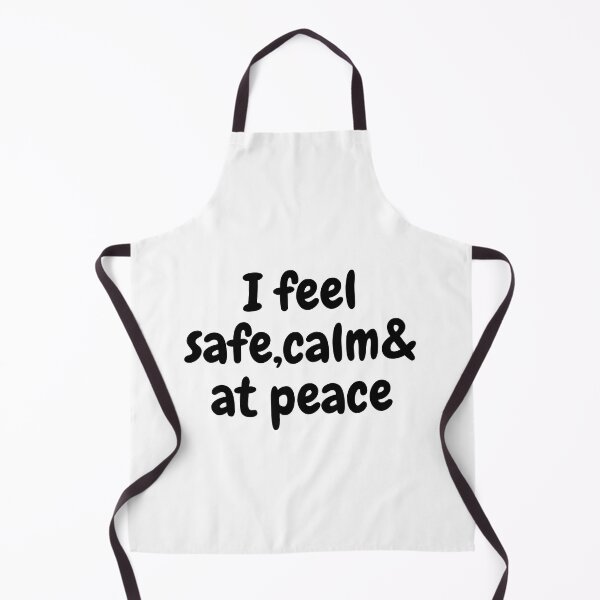 Item preview, I feel safe, calm& at peace designed and sold by MentalDiaries.