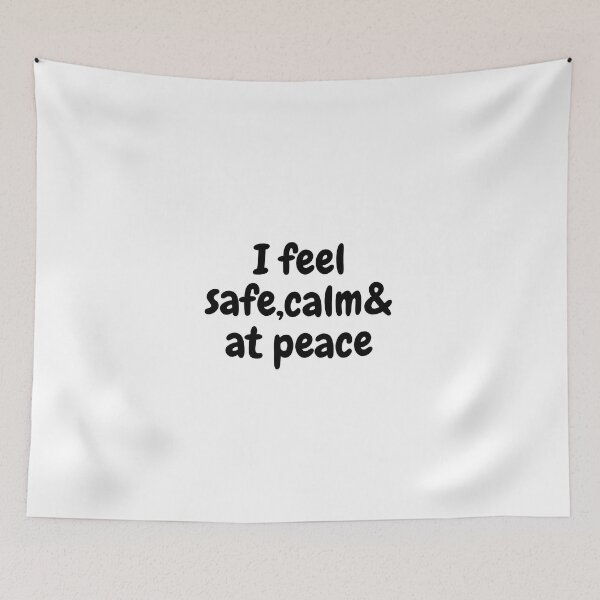Item preview, I feel safe, calm& at peace  designed and sold by MentalDiaries.