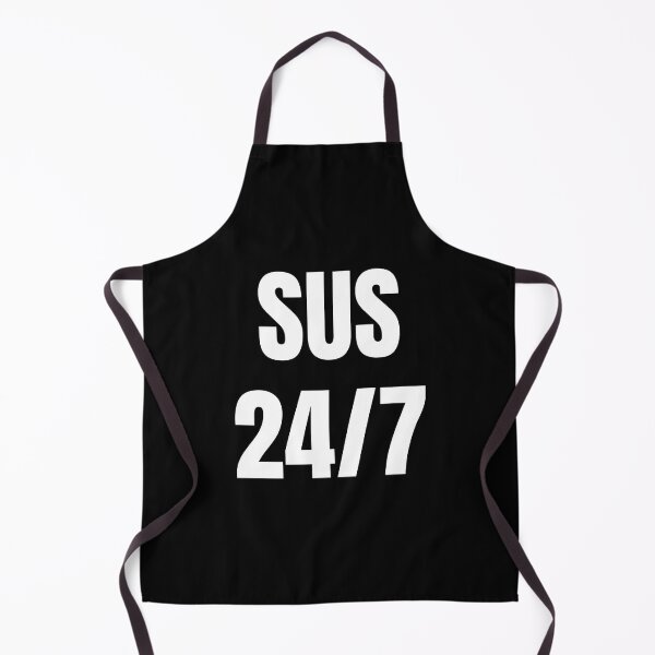 Item preview, You're Sus 24/7 designed and sold by AlpacaSmokes.