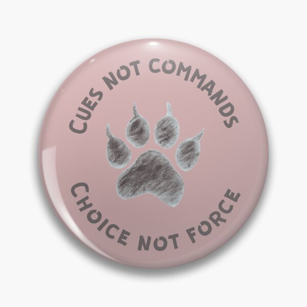 Item preview, Cues not commands (choice not force) designed and sold by kookycomet.