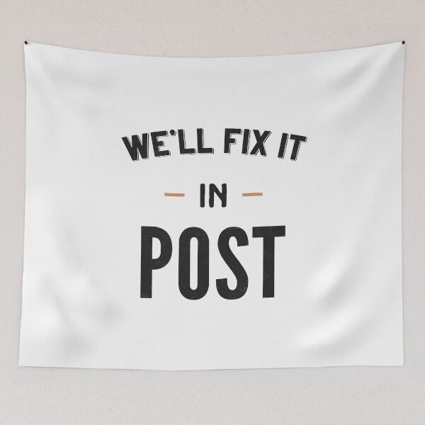 Item preview, We'll Fix it in Post designed and sold by Essenti4lgoods.