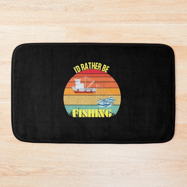 Item preview, Copy of I'd rather be fishing designed and sold by Sahil Randhawa.