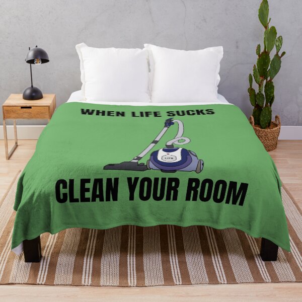 Item preview, When life sucks clean your room (light background) designed and sold by Jeeb-Arts.