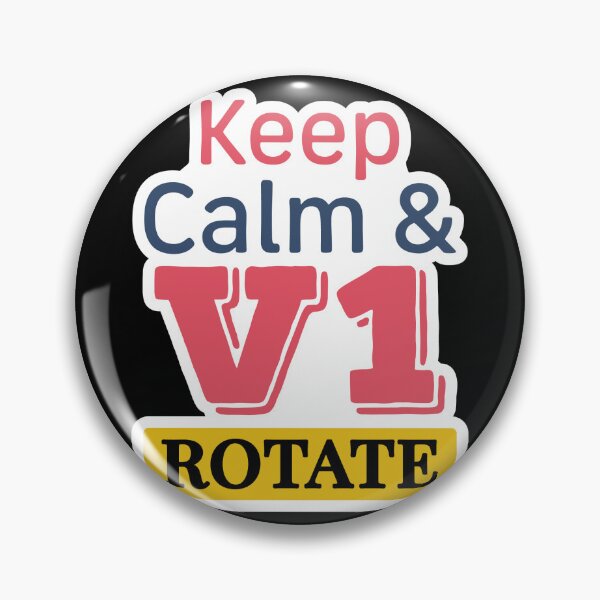 Item preview, Flight Crew design Pilot shirt sticker Captain Keep Calm & V1 ROTATE designed and sold by AviationArtists.