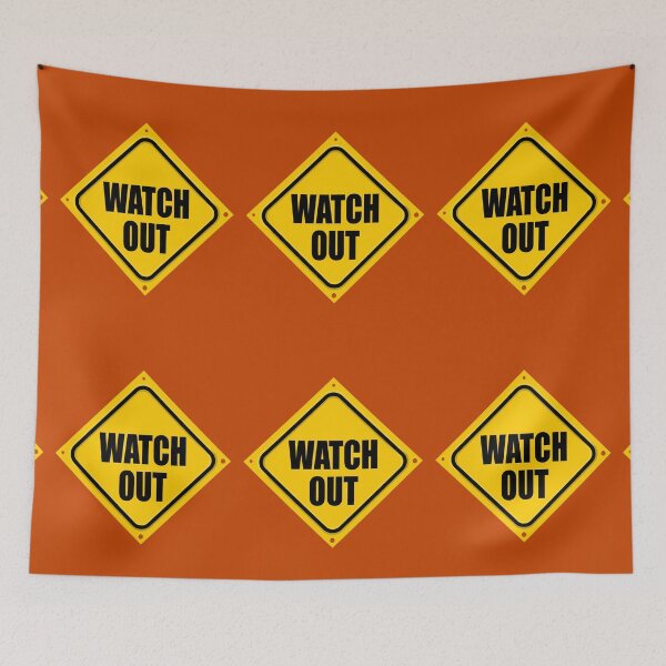 Item preview, WATCH OUT designed and sold by DAdeSimone.