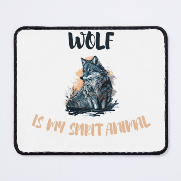 Item preview, wolf is my spirit animal designed and sold by Ernest Petitjean Créations.