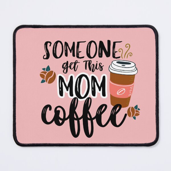 Item preview, someone get this mom coffee designed and sold by aoichan3939.