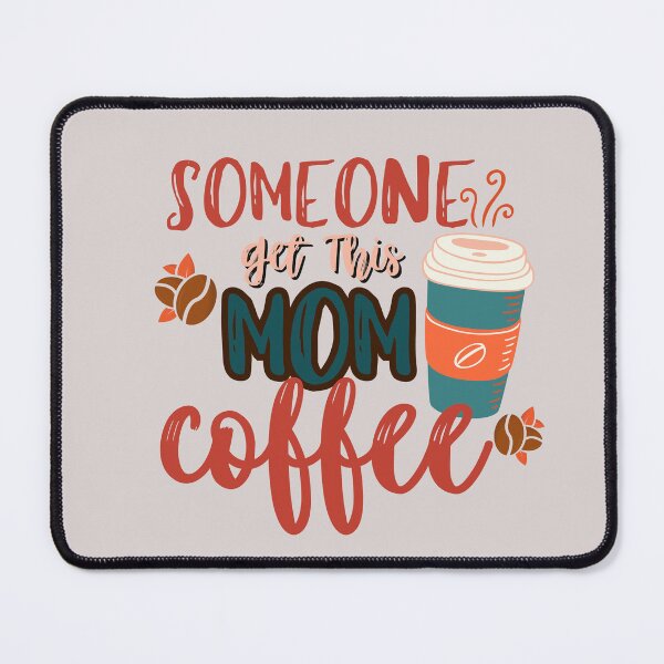 Item preview, someone get this mom coffee designed and sold by aoichan3939.