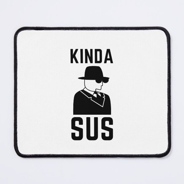 Item preview, Kinda SUS Man designed and sold by LivingTheDream7.