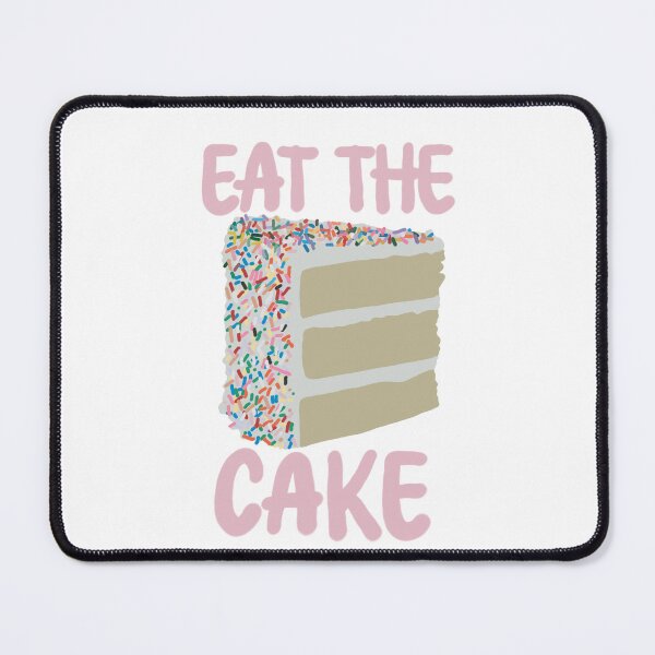 Item preview, Eat The Cake designed and sold by shanportraits.