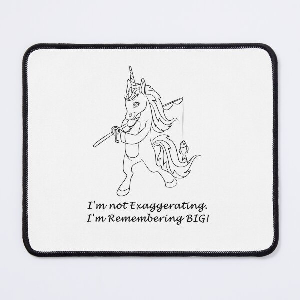 Item preview, I'm not Exaggerating. I'm Remembering BIG!. designed and sold by ArtemisEutopia.