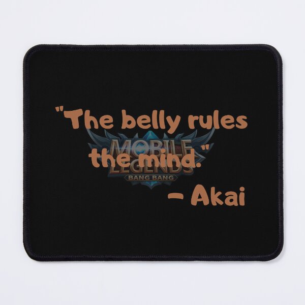 Item preview, Mobile Legends Bang Bang Akai The belly rules the mind. designed and sold by Kormix.