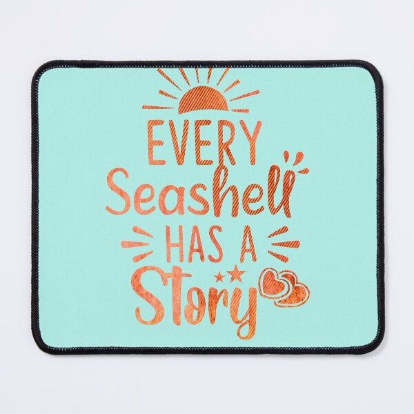Item preview, Every Seashell Has a Story. T-Shirt designed and sold by CristalleLisa.