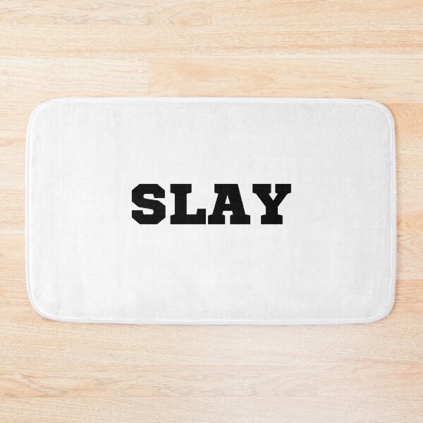 Item preview, SLAY designed and sold by LivingTheDream7.