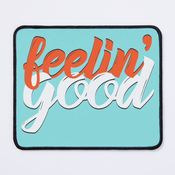 Item preview, Feelin’ Good designed and sold by GraphikNook.