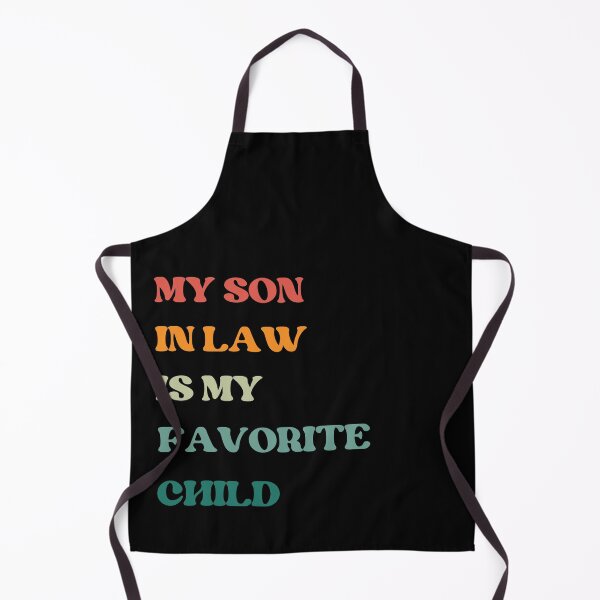 Item preview, My Son In Law Is My Favorite Child Retro Funny Family designed and sold by Kwoss.
