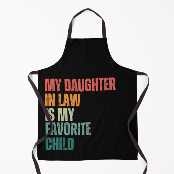 Item preview, My Daughter In Law Is My Favorite Child Retro Funny Family designed and sold by Kwoss.