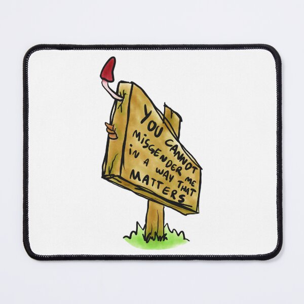 Item preview, You cannot misgender me in a way that matters  designed and sold by blackcorvo.