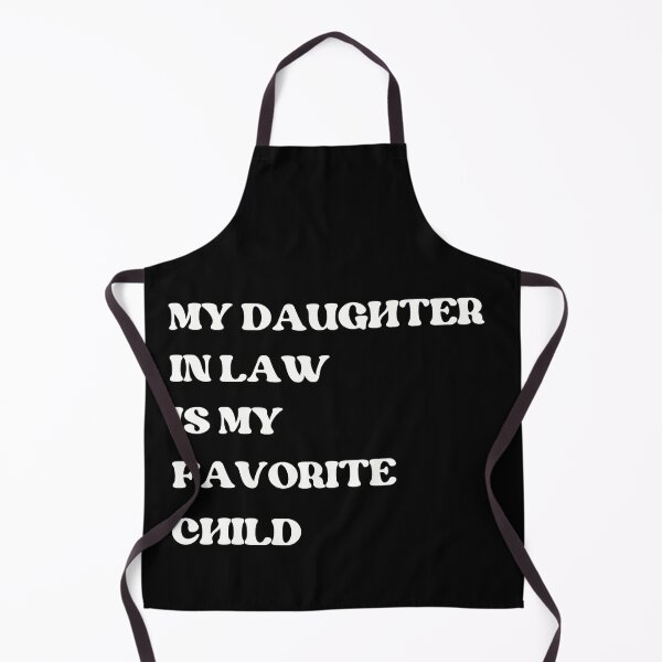 Item preview, My Daughter In Law Is My Favorite Child Retro Funny Family designed and sold by Kwoss.
