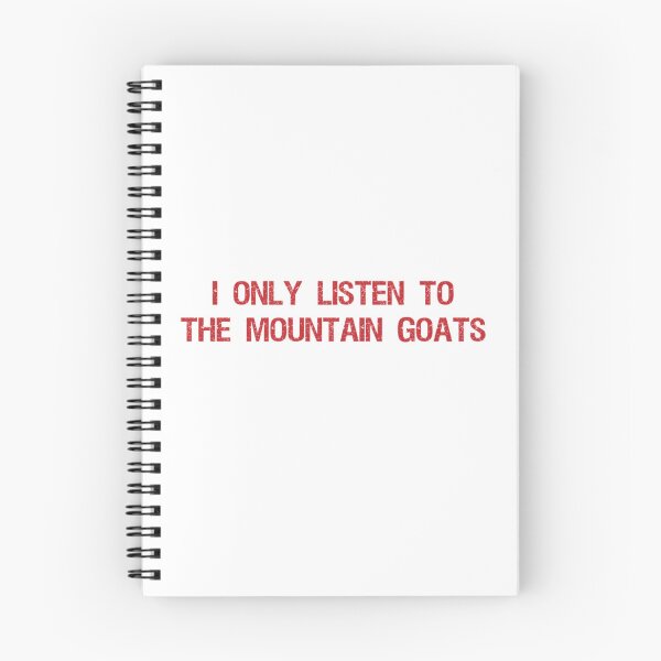Item preview, i only listen to the mountain goats mountain lovers gift idea gift idea for him and for her designed and sold by dianaroberts86.